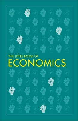 The Little Book of Economics -  Dk