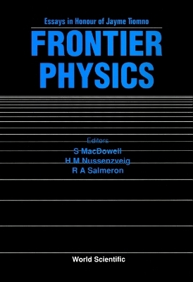 Frontier Physics: Essays In Honor Of Jayme Tiomno - 