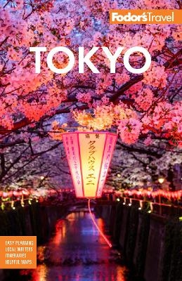 Fodor's Tokyo -  Fodor’s Travel Guides