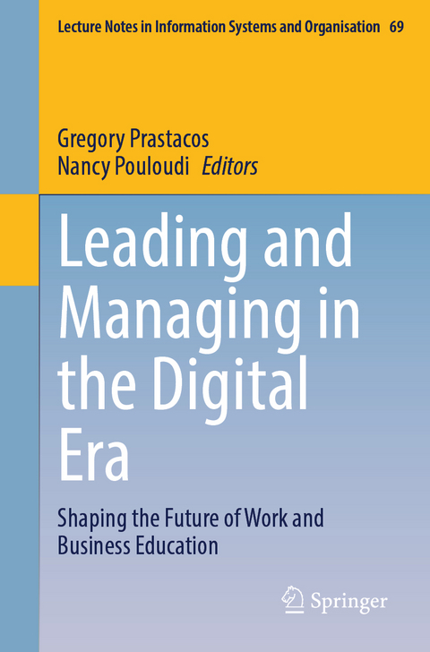 Leading and Managing in the Digital Era - 