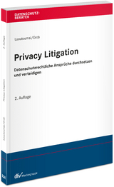 Privacy Litigation - Laoutoumai, Sebastian; Grob, Gereon