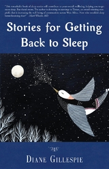 Stories for Getting Back to Sleep -  Diane Gillespie