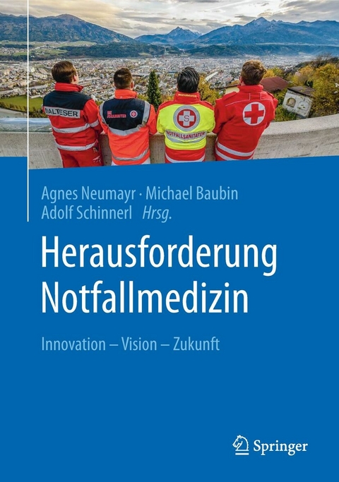 Herausforderung Notfallmedizin - 