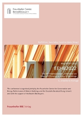 EEHB 2022. The 4th International Conference on Energy Efficiency in Historic Buildings - 