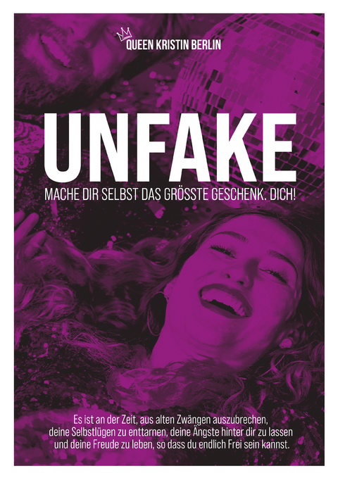 UNFAKE - Queen Kristin Berlin