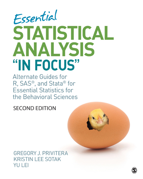 Essential Statistical Analysis "In Focus" - Gregory J. Privitera, Kristin L. Sotak, Yu Lei