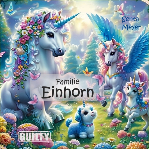 Familie Einhorn - Senta Meyer