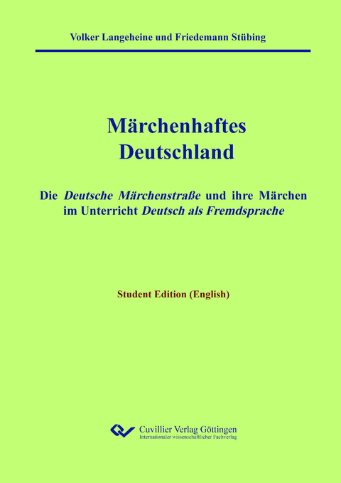 Märchenhaftes Deutschland - Student Edition (English) - Volker Langeheine, Friedemann Stübing