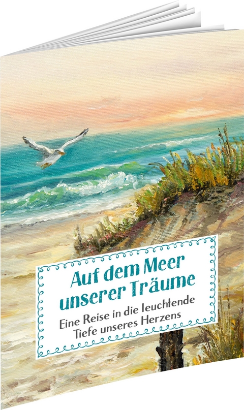 Auf dem Meer unserer Träume