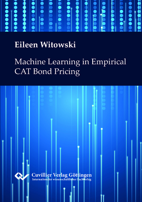 Machine Learning in Empirical CAT Bond Pricing - Eileen Witowski