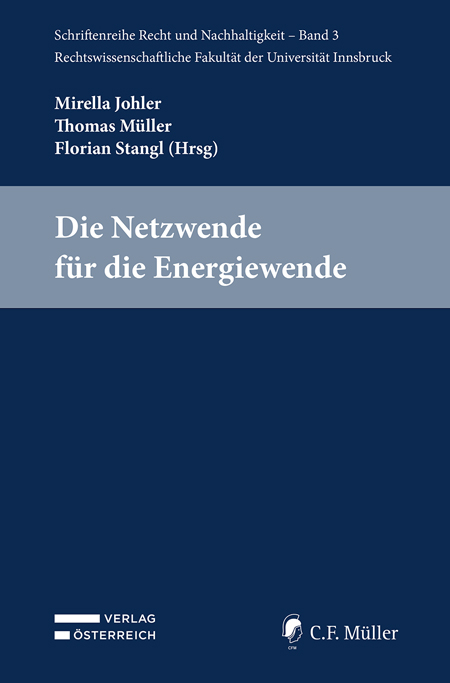 Die Netzwende für die Energiewende - Mirella Johler, Thomas Müller, Florian Stangl