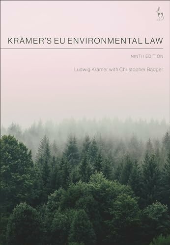Krämer’s EU Environmental Law - Ludwig Krämer, Christopher Badger