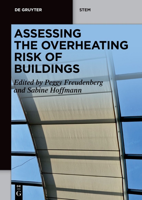 Assessing the Overheating Risk of Buildings - 