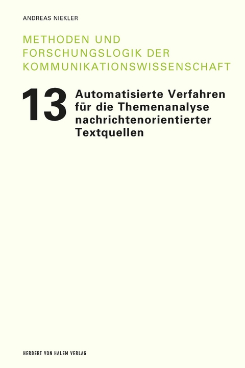 Automatisierte Verfahren für die Themenanalyse nachrichtenorientierter Textquellen - Andreas Niekler