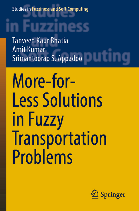 More-for-Less Solutions in Fuzzy Transportation Problems - Tanveen Kaur Bhatia, Amit Kumar, Srimantoorao S. Appadoo