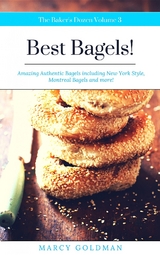 Baker's Dozen Best Bagels -  Marcy Goldman