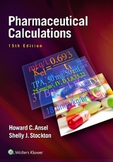 Pharmaceutical Calculations - Ansel, Howard C.; Stockton, Shelly Janet Prince