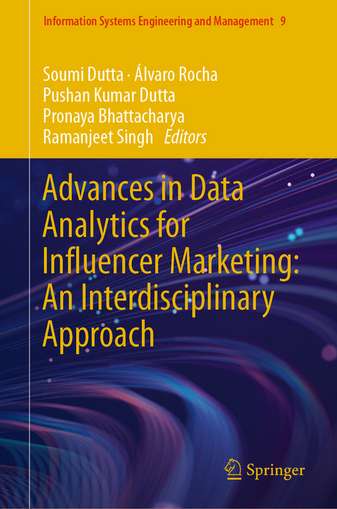 Advances in Data Analytics for Influencer Marketing: An Interdisciplinary Approach - 