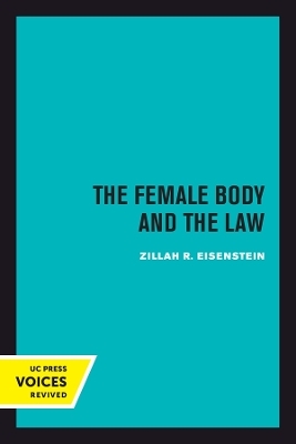 The Female Body and the Law - Zillah R. Eisenstein
