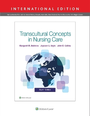 Transcultural Concepts in Nursing Care - Margaret Andrews, Joyceen S. Boyle, John Collins