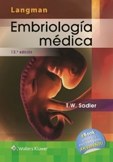Langman. Embriología Médica - Sadler, Thomas W.