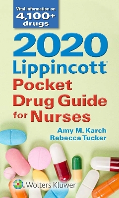 2020 Lippincott Pocket Drug Guide for Nurses - Rebecca Tucker