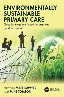 Environmentally Sustainable Primary Care - 