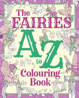 The Fairies A to Z Colouring Book - Tansy Willow