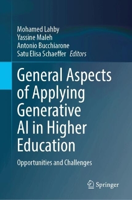 General Aspects of Applying Generative AI in Higher Education - 