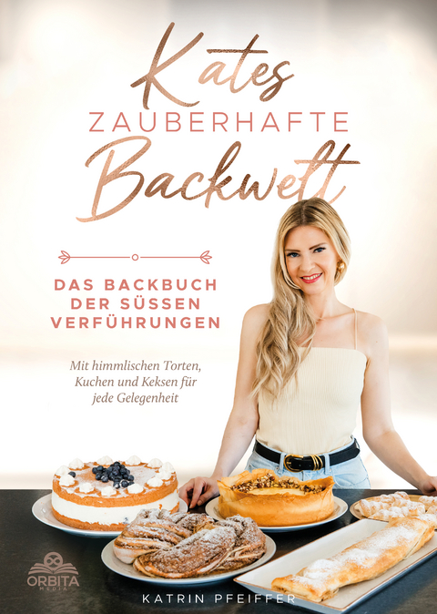 Kates Zauberhafte Backwelt - Katrin Pfeiffer