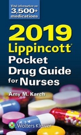 2019 Lippincott Pocket Drug Guide for Nurses - Karch, Amy M.