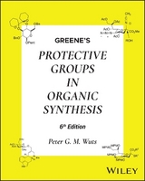 Greene's Protective Groups in Organic Synthesis, 2 Volume Set - Wuts, Peter G. M.