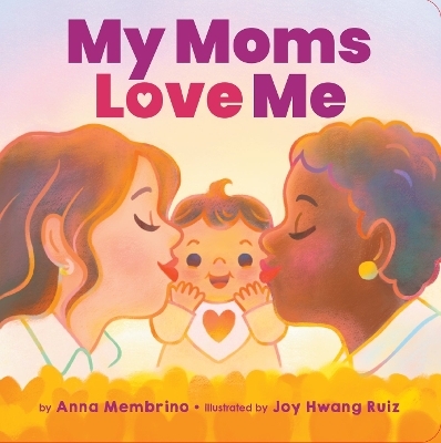 My Moms Love Me (BB) - Anna Membrino