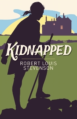 Kidnapped - Robert Louis Stevenson