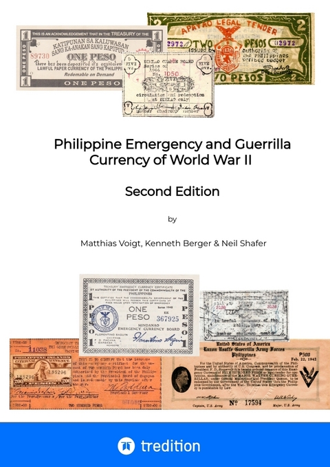 Philippine Emergency and Guerrilla Currency of World War II - 2nd Edition - Matthias Voigt, Neil Shafer, Kenneth J.E. Berger