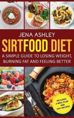 Sirtfood Diet - Jena Ashley