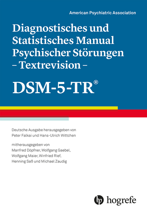 Diagnostisches und Statistisches Manual Psychischer Störungen – Textrevision – DSM-5-TR® - American Psychiatric Association
