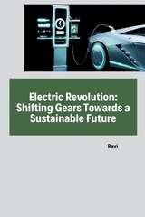 Electric Revolution: Shifting Gears Towards a Sustainable Future -  Ravi