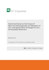 Numerical Study on the Impact of Reservoir Heterogeneity on Utilization of CO2 and Optimization Strategies in Low-Permeability Reservoirs - Jiashun Luo