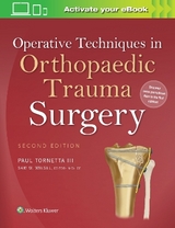 Operative Techniques in Orthopaedic Trauma Surgery - Tornetta, III, Paul