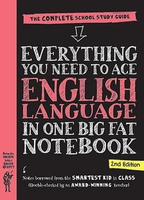 Everything You Need to Ace English Language in One Big Fat Notebook, 2nd Edition (UK Edition) - Workman Publishing
