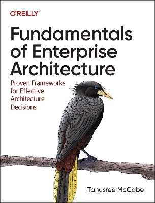 Fundamentals of enterprise architecture - Tanu McCabe