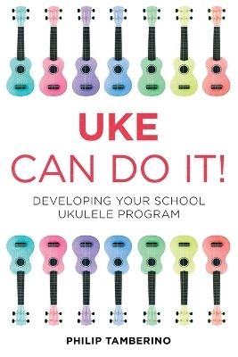 Uke Can Do It Bundle - Philip Tamberino