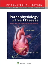 Pathophysiology of Heart Disease - Lilly, Leonard S.