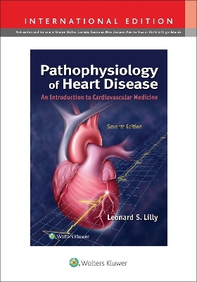 Pathophysiology of Heart Disease - Leonard S. Lilly
