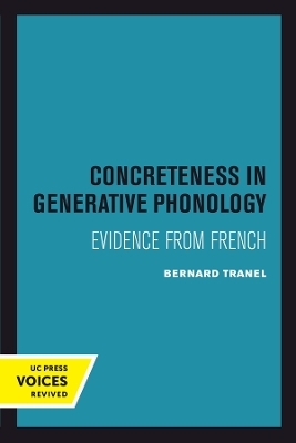 Concreteness in Generative Phonology - Bernard Tranel