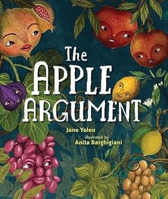 The Apple Argument - Jane Yolen