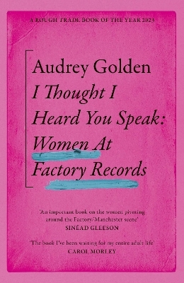 I Thought I Heard You Speak - Audrey Golden