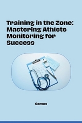 Training in the Zone: Mastering Athlete Monitoring for Success -  CAMUS