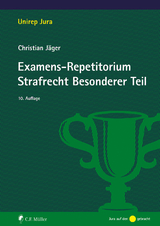 Examens-Repetitorium Strafrecht Besonderer Teil - Christian Jäger